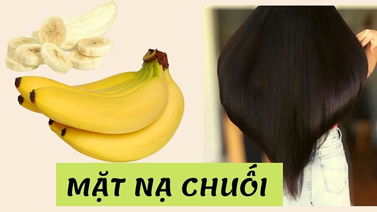 Mặt nạ chuối cung cấp các dưỡng chất cho sự phát triển của tóc Mặt nạ chuối cung cấp các dưỡng chất cho sự phát triển của tóc