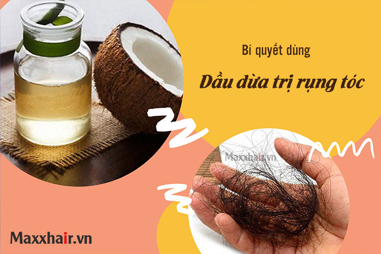 Bật mí cách trị rụng tóc bằng dầu dừa hiệu quả